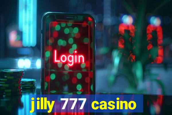 jilly 777 casino